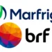 “MBRF”: Marfrig e BRF anunciam fusão de operações e projetam sinergias de R$ 805 mi